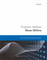 Image of Program Aplikasi New Nvivo : Untuk Aplikasi Ananlisis Penelitian Kualitatif
