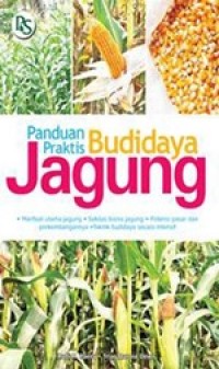 Image of Panduan Praktis Budidaya Jagung