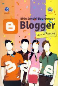 Image of Bikin Sendiri Blog Dengan Blogger Untuk Pemula