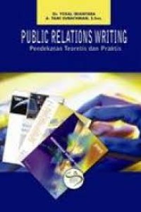 Image of Public Relations Writing : Pendekatan Teroritis Dan Praktis