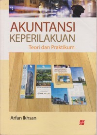 Image of Akuntansi Keperilakuan : Teori Dan Pratikum