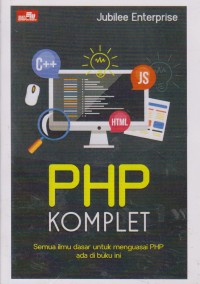 Image of PHP Komplet : Semua Ilmu Dasar Untuk Menguasai PHP Ada Di Buku Ini