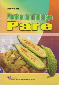 Image of Manfaat Dan Budi Daya Pare
