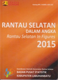 Image of Rantau Selatan Dalam Angka Rantau Selatan In Figures 2015