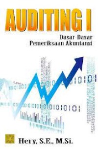 Image of Auditing I : Dasar-Dasar Pemeriksaan Akuntansi