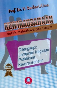 Image of Kewirausahaan Untuk Mahasiswa Dan Umum Dilengkapi : Lampiran Kegiatan Pratikum Kewirausahaan
