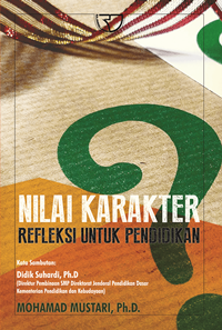 Image of Nilai Karakter : Refleksi Untuk Pendidikan