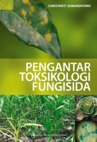 Image of Pengantar Toksikologi Fungisida
