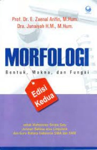 Image of Morfologi : Bentuk, Makna, Dan Fungsi