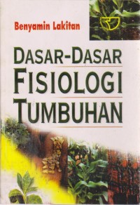Image of Dasar-Dasar Fisiologi Tumbuhan