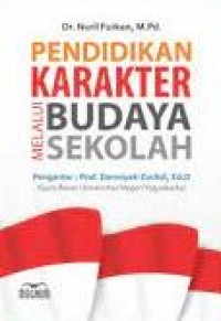 Image of Pendidikan Karakter Melalui Budaya Sekolah