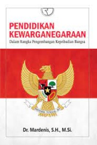 Image of Pendidikan Kewarganegaraan : Dalam Rangka Pengembangan Kepribadian Bangsa