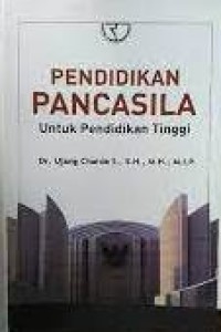 Image of Pendidikan Pancasila Untuk Pendidikan Tinggi