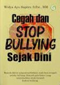 Image of Cegah Dan Stop Bullying Sejak Dini