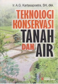 Image of Teknologi Konservasi Tanah Dan Air