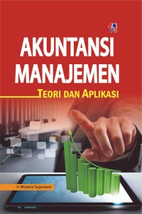 Image of Akuntansi Manajemen : Teori Dan Aplikasi