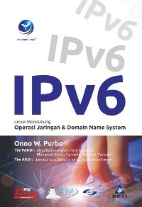 Image of IPv6 Untuk Mendukung Jaringan & Domain  Name System