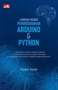 Image of Langkah Mudah Pemrograman Arduino & Python