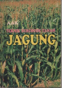 Image of Teknik Bercocok Tanam Jagung